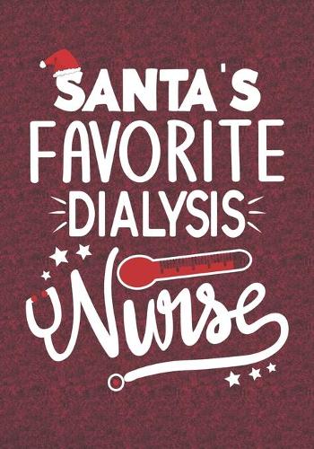 Santa's Favorite Dialysis Nurse