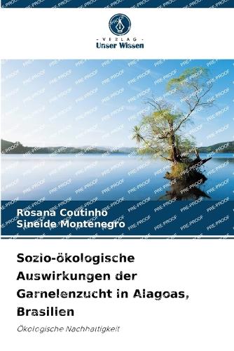 Sozio-ökologische Auswirkungen der Garnelenzucht in Alagoas, Brasilien