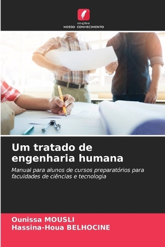 Um tratado de engenharia humana