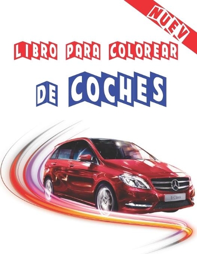 Libro Para Colorear De Coches