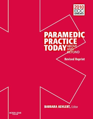 Paramedic Practice Today: Above And Beyond: Volume 2