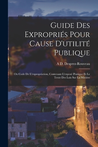 Guide Des Expropriés Pour Cause D'utilité Publique