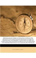 Observaciones Sobre La Apología Católica Del Proyecto De Constitución Religiosa