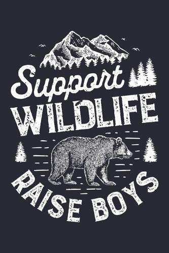 Support Wildlife Raise Boys