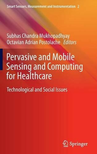 Pervasive and Mobile Sensing and Computing for Healthcare