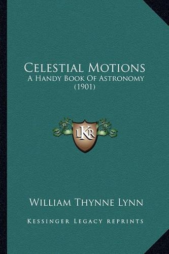 Celestial Motions