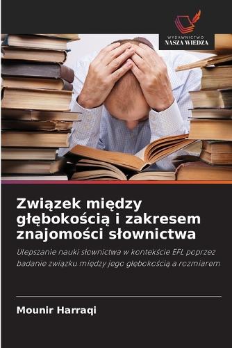 Związek między glębokością i zakresem znajomości slownictwa