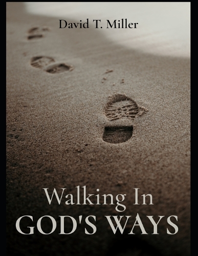 Walking in God's Ways