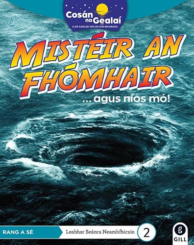 COSÁN NA GEALAÍ Mistéir an Fhómhair