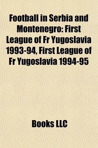 Football in Serbia and Montenegro