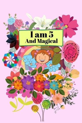 I am 5 and Magical