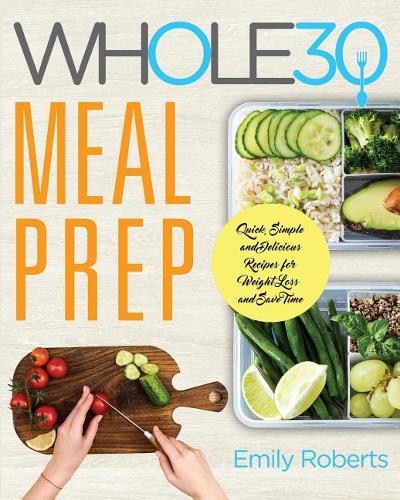 Whole 30 Meal Prep