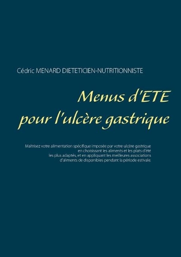 Menus d'été pour l'ulcère gastrique