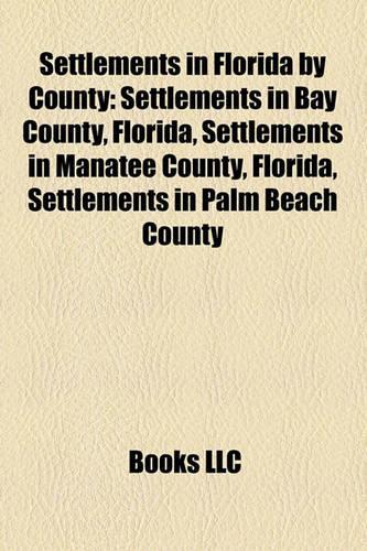 Settlements in Florida by County