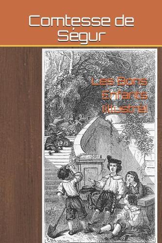 Les Bons Enfants (illustré)