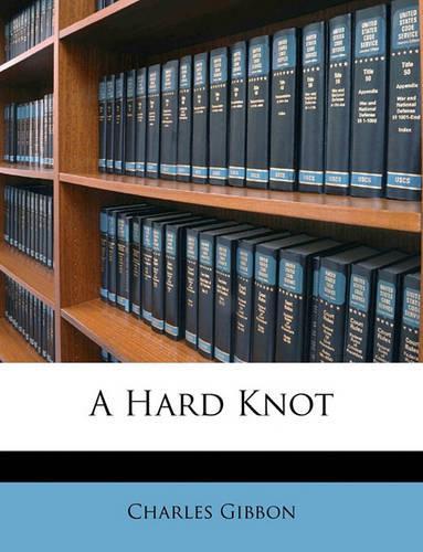 A Hard Knot