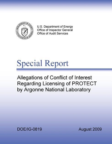 Allegations of Conflict of Interest Regarding Licensing of Protect by Argonne National Laboratory