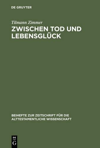 Zwischen Tod und Lebensglück