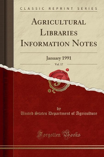 Agricultural Libraries Information Notes, Vol. 17