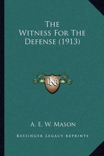 The Witness For The Defense (1913)