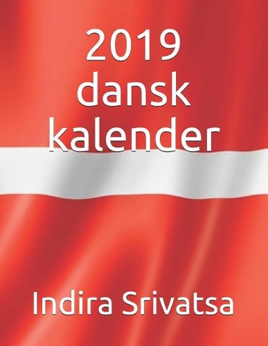 2019 Dansk Kalender