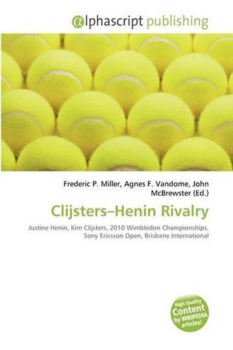 Clijsters-Henin Rivalry