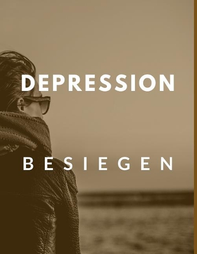 Depression besiegen