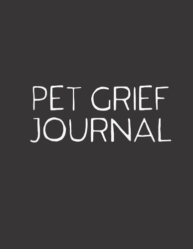 Pet Grief Journal