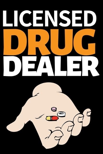 Licensed Drug Dealer