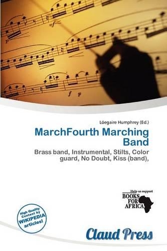 Marchfourth Marching Band