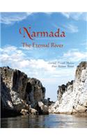 Narmada The Eternal River