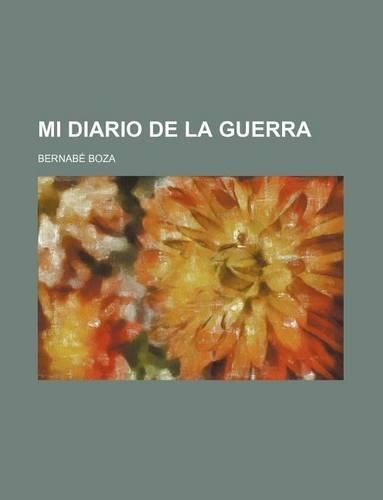 Mi Diario de La Guerra (1-2)