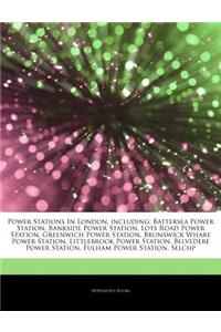 Articles on Power Stations in London, Including