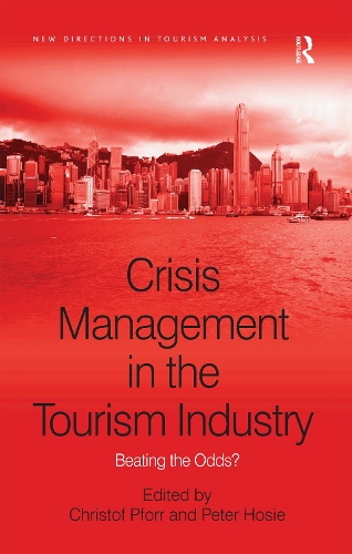 Crisis Management in the Tourism Industry