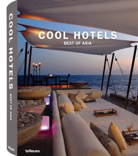 Cool Hotels: Best of Asia