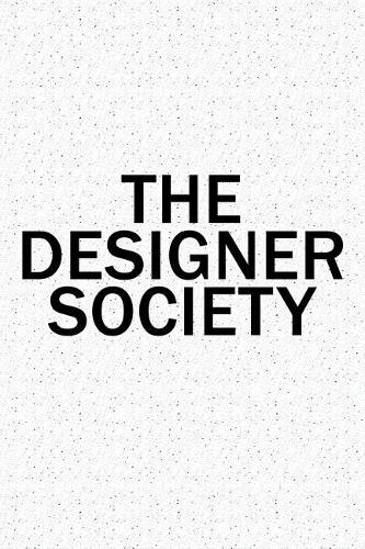 The Designer Society