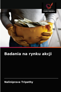 Badania na rynku akcji