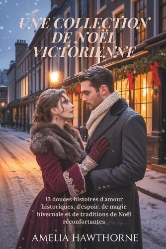 Une Collection de Noël Victorienne