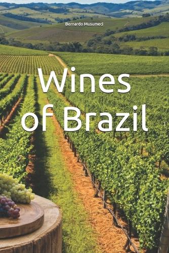 Wines of Brazil