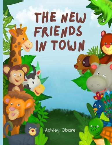 The New Friends In Town