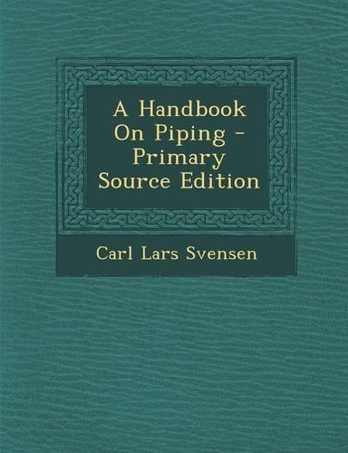 A Handbook on Piping