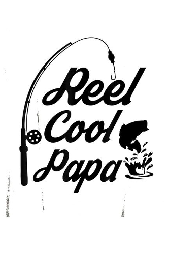 Reel Cool Papa