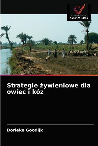 Strategie żywieniowe dla owiec i kóz