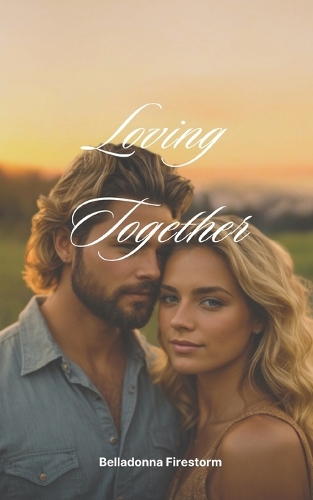 Loving Together