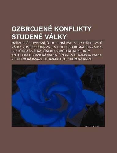 Ozbrojene Konflikty Studene Valky