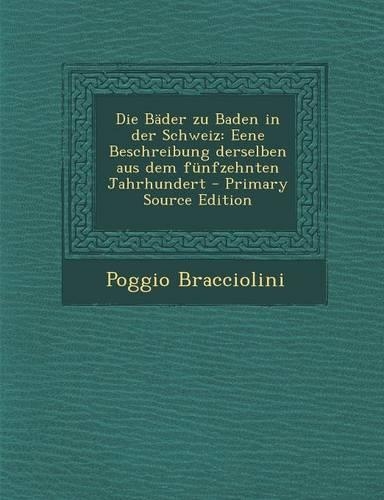 Die Bader Zu Baden in Der Schweiz