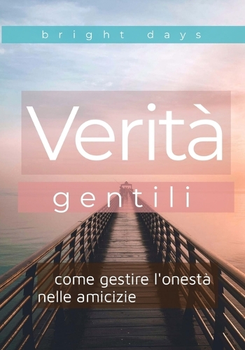 Verità gentili