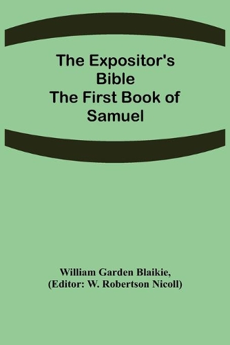 The Expositor's Bible