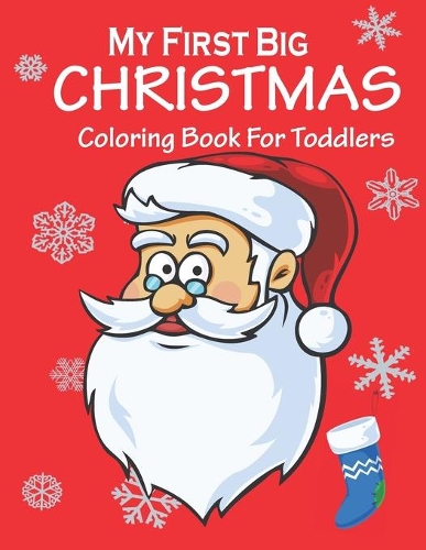 My First Christmas Coloring Book For Toddlers