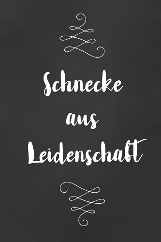 Schnecke: DIN A5 - 120 Seiten Punkteraster - Kalender - Notizbuch - Notizblock - Block - Terminkalender - Abschied - Geburtstag - Ruhestand - Abschiedsgeschen